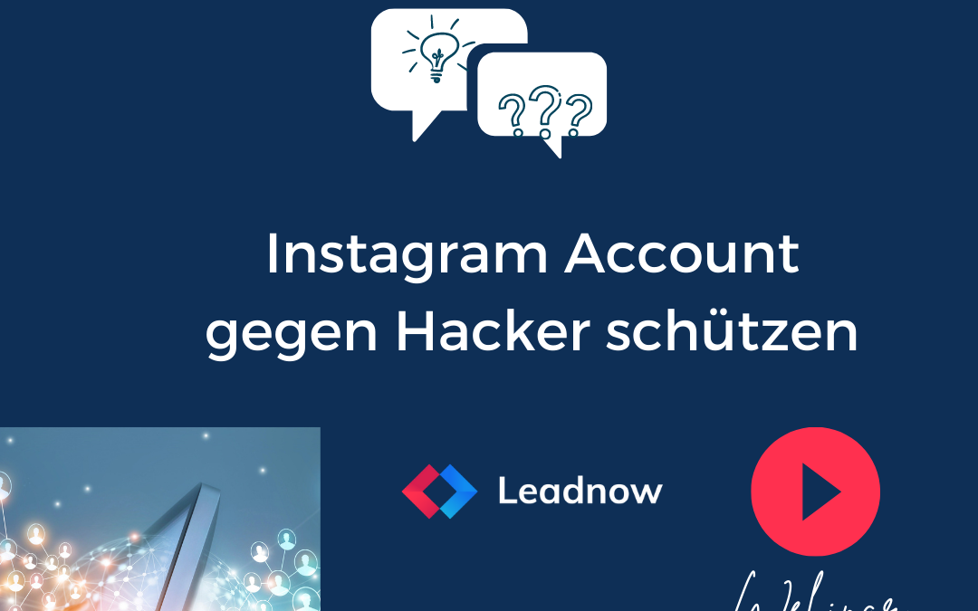 Instagram Account gegen Hacker schützen